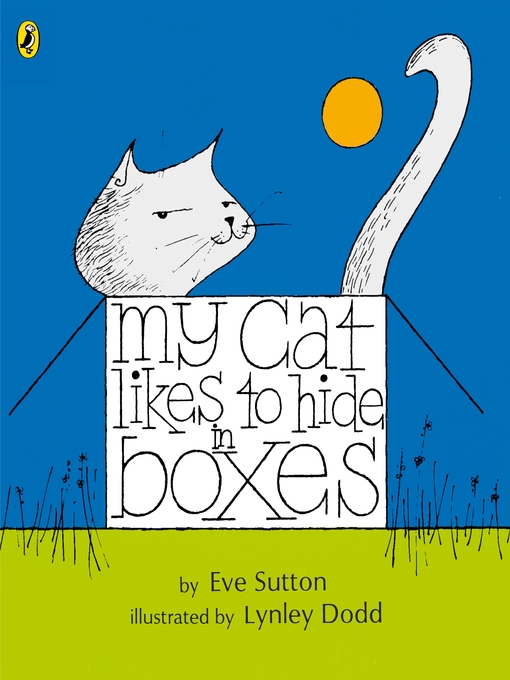 Cover image for My Cat Likes to Hide in Boxes
